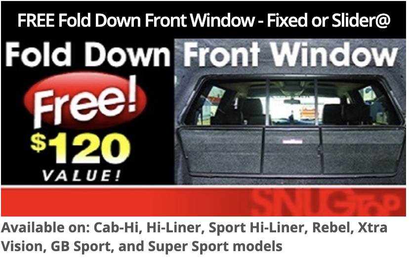 free fold down front window-fixed or slider-available for select truck bed cover models